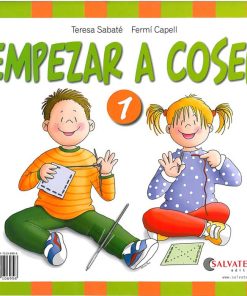 EMPEZAR A COSER 1 ED. SALVATELLA