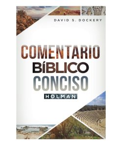 Comentario Bíblico Conciso Holman por David S. Dockery