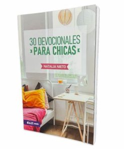 Libro 30 Devocionales para chicas por Natalia Nieto