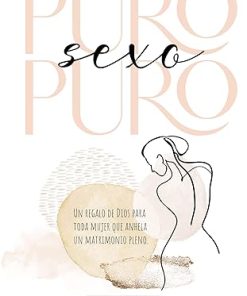 Libro Puro sexo puro por Dra. Cornelia Hernández de Matos
