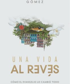 Una vida al revés