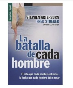 Libro de Bolsillo – La Batalla de Cada Hombre por Stephen Arterbun