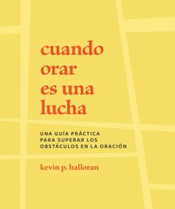 Cuando orar es una lucha